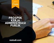 Prospek Pekerjaan Administrasi Publik